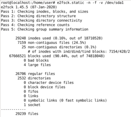 e2fsck.static -n -f -v /dev/sda1 (-n -assume an answer of `no' to all questions)